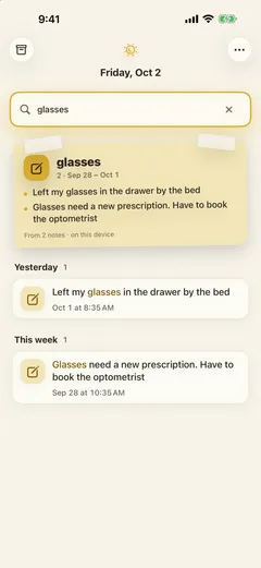 Search for "glasses": a summary post-it at the top condenses two notes from Sep 28 to Oct 1 into two lines, processed on the device, with the original notes below grouped into Yesterday and This week